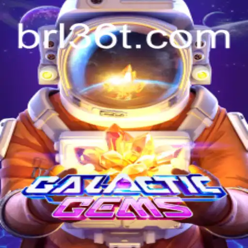 Explore GalacticGems: A Top-Tier Experience with 36T.COM Online Cassino Brasil #1